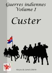 Custer_GuerresIndiennes_jeuxduGriffon